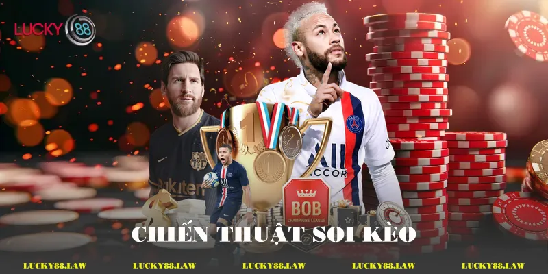 Chiến thuật soi kèo