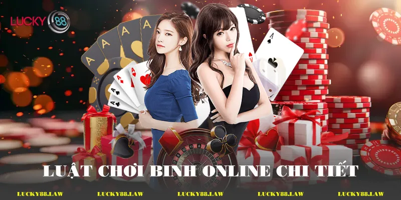 Binh Online Hướng Dẫn Toàn Tập Về Cách Chơi Luật chơi binh online chi tiết