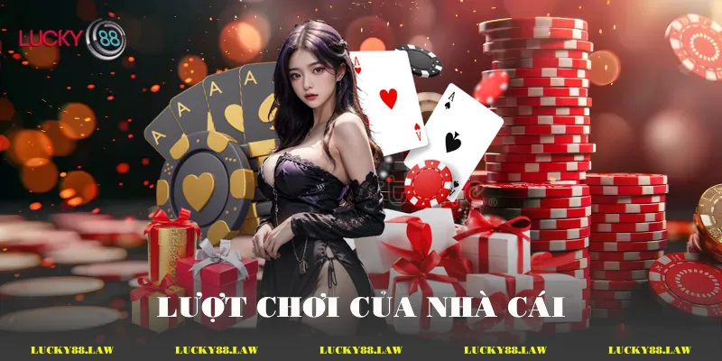 Lượt chơi của nhà cái