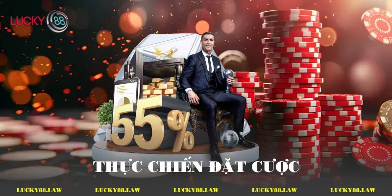 Thực chiến đặt cược